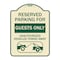 Signmission Reserved Parking for Guests Only Unauthorized Vehicles Towed Away With Tow Away Grap, TG-1824-23100 A-DES-TG-1824-23100 - alternate 1